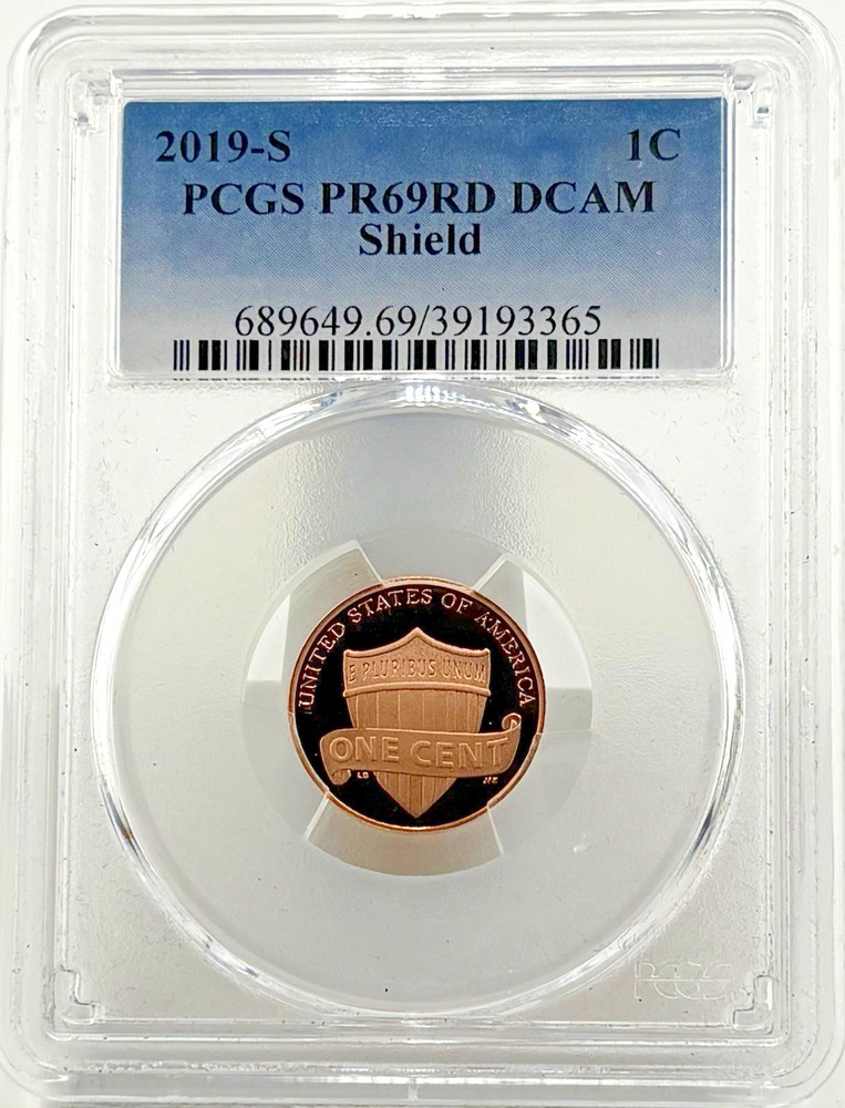 2019-S Shield Cent PR69 RD DCAM PCGS