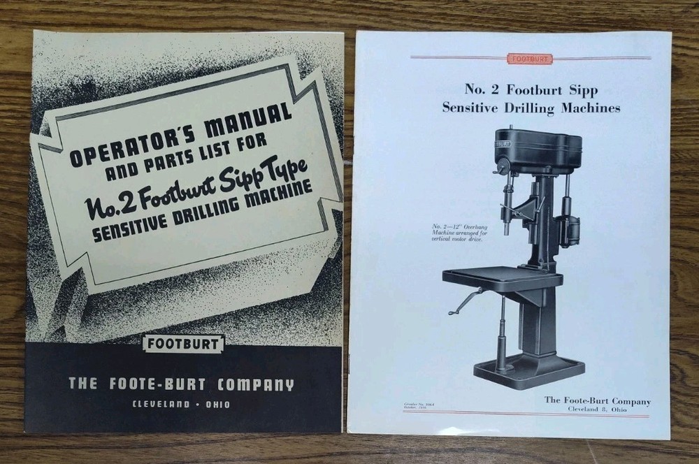 Foote-Burt Footburt No 2 Sensitive Drilling Machine Operator Manual & Brochure