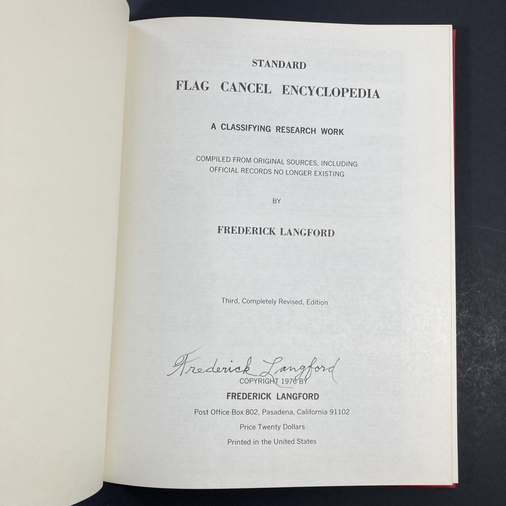 Standard Flag Cancel Encyclopedia, Author Signed Frederick Langford 1976 3rd Ed.