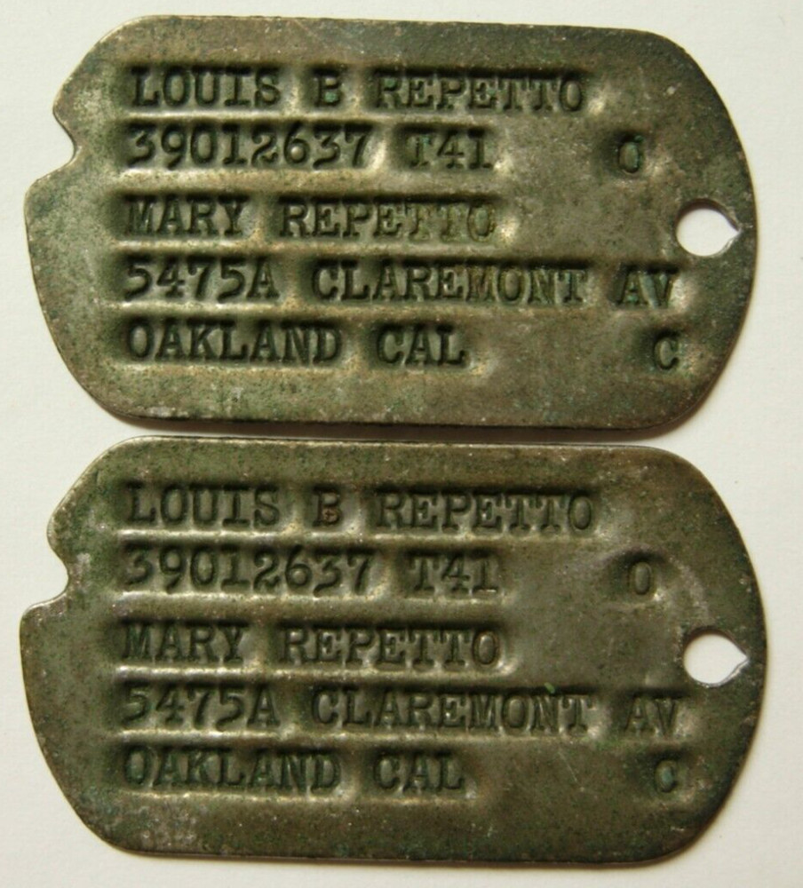 WW2 US Army Next of Kin Dog Tag Pair - Louis Repetto 39012637 Oakland Ca T41 XB