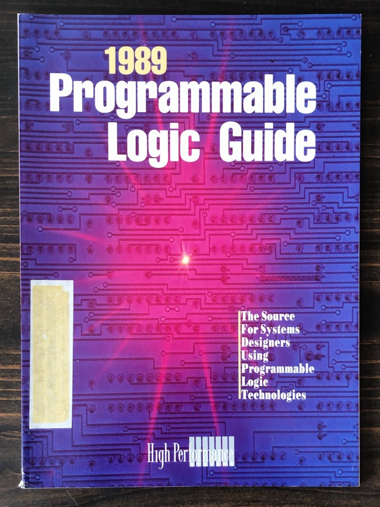 Programmable Logic Guide by High Performance Systems Magazine (1989)