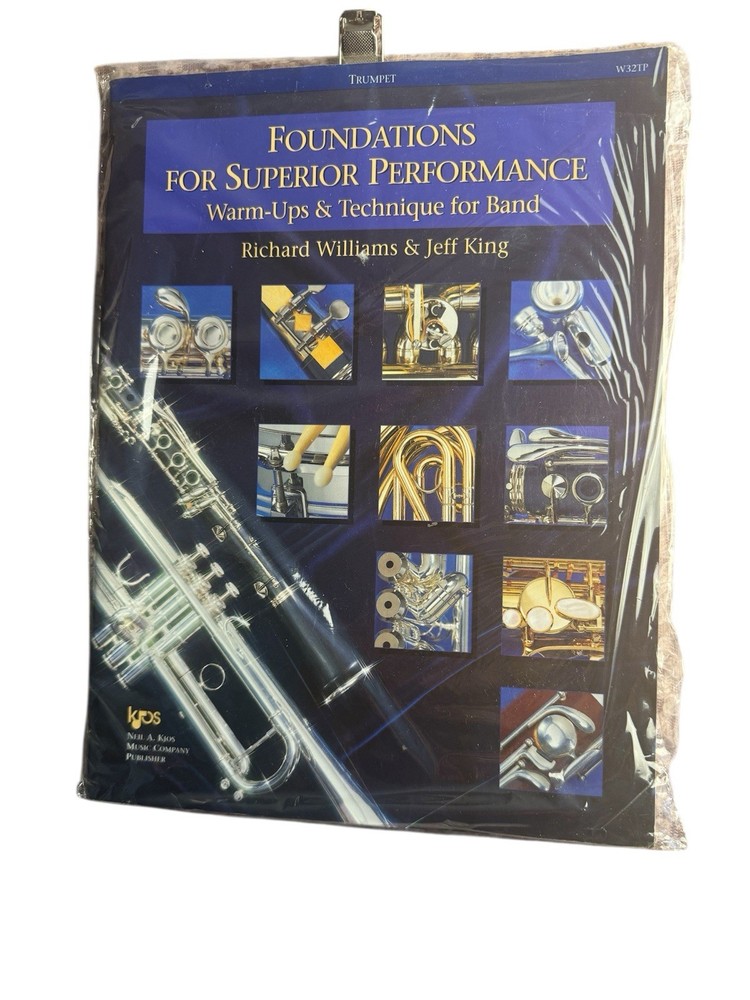 Foundations For Superior Performance Warm-Ups & Technique for Band method Book