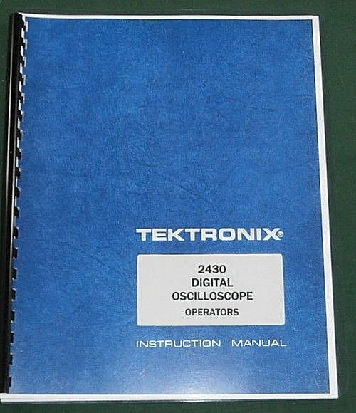 Tektronix 2430 Operators Manual: Comb Bound & Protective Covers