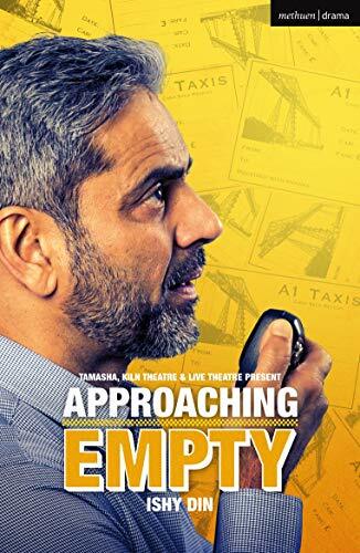 Approaching Empty (Modern Plays) by Din, Ishy Book The Fast Free Shipping