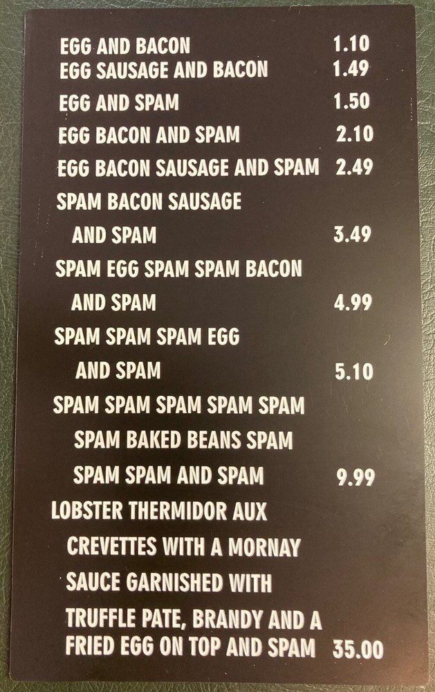 SPAM SPAM SPAM Cafe menu board