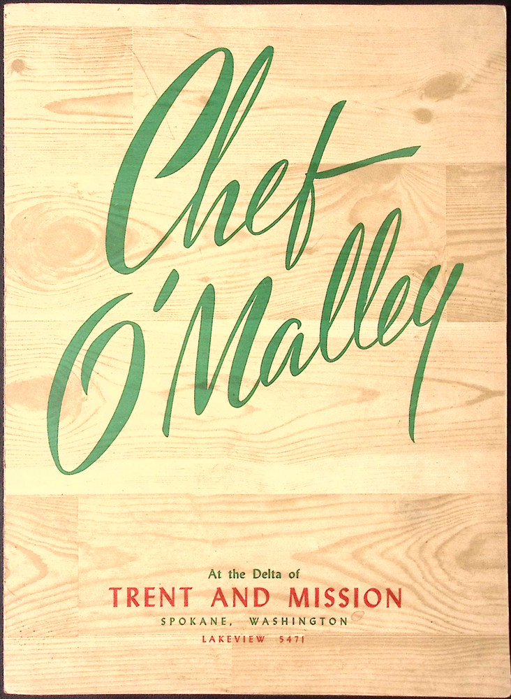 1948 Chef O'Malley Restaurant Sizzling Charcoal Broiled Steaks Menu SPOKANE WA