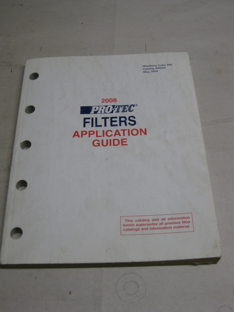 2008 Pro Tec filter application guide 99200 (May 2008)