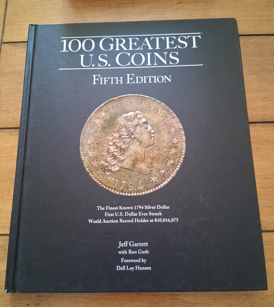 100 GREATEST U.S. COINS Fifth Edition