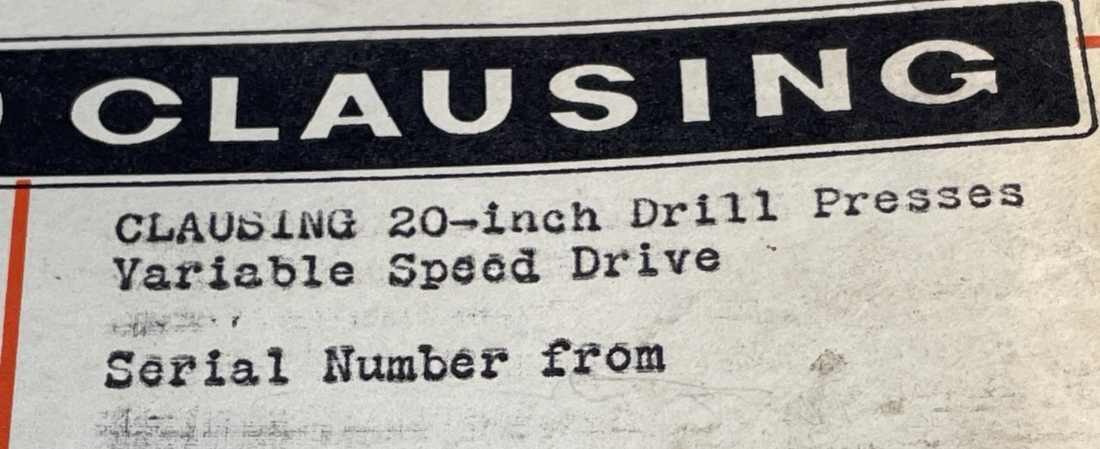 Vintage 20” Clausing Drill Press Operating Instructions And Parts List