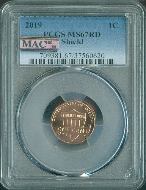 2019 Lincoln Shield Cent PCGS MS67 RD MAC Quality