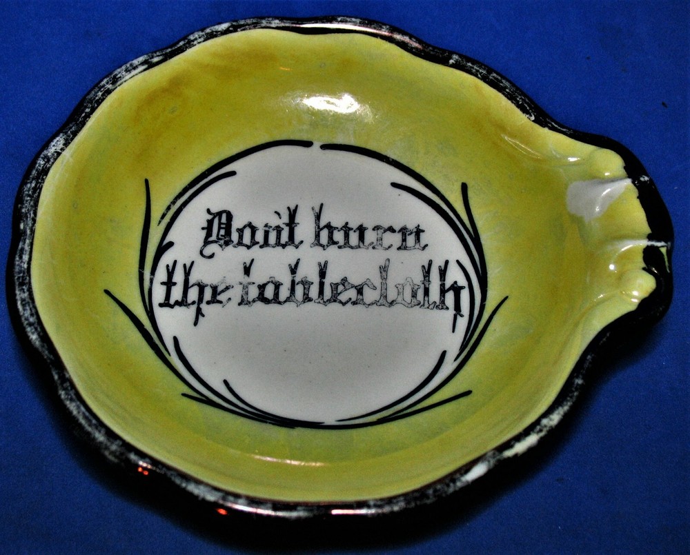 Vintage Don't Burn The Tablecloth Message Ceramic Ashtray Silver Luster Graphics