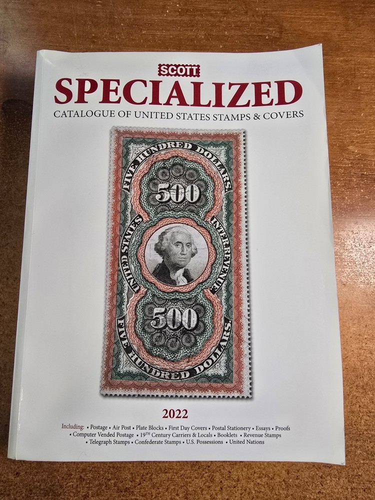 2022 Scott U.S. Specialized Catalogue of the United States Stamps & Covers