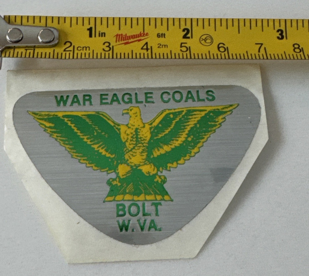 "War Eagle Coals" Bolt WV Coal Mining Triangle Patch and Stickers RARE