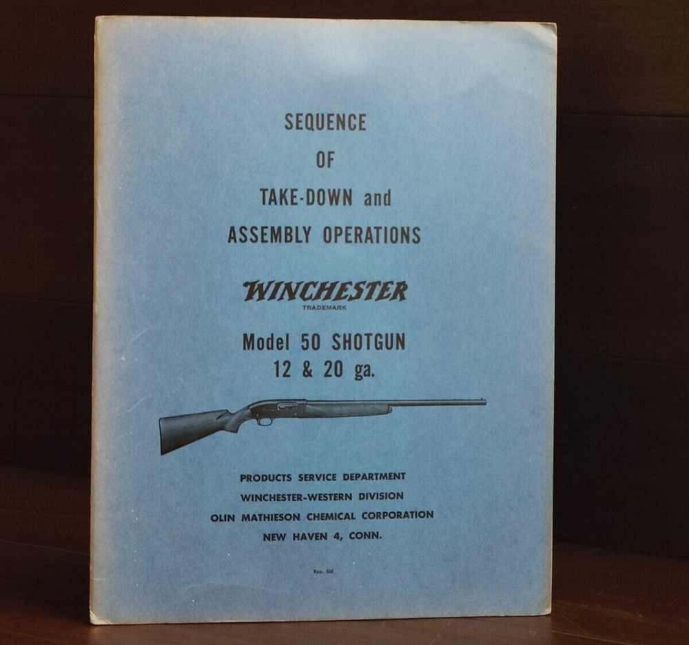Sequence Of Take-Down And Assembly Operations Winchester Model 12