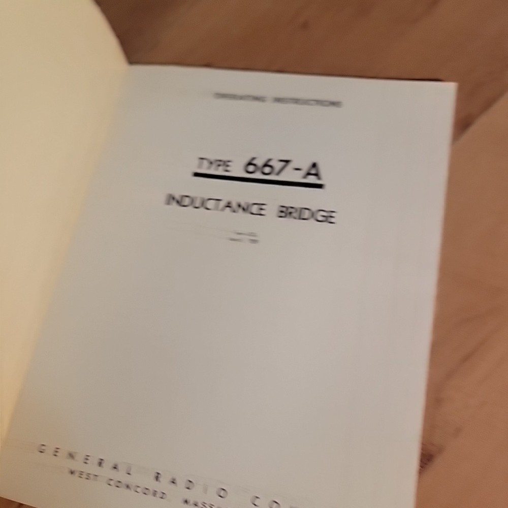 Type 667-A / Inductance Bridge Operating Instructions Manual