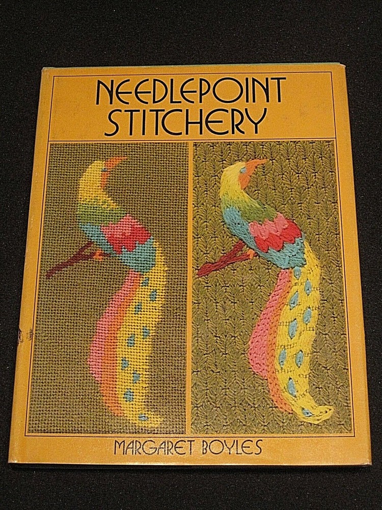 NEEDLEPOINT STITCHERY - MARGARET BOYLES - OVER 65 BASIC & DECORATIVE STITCHES