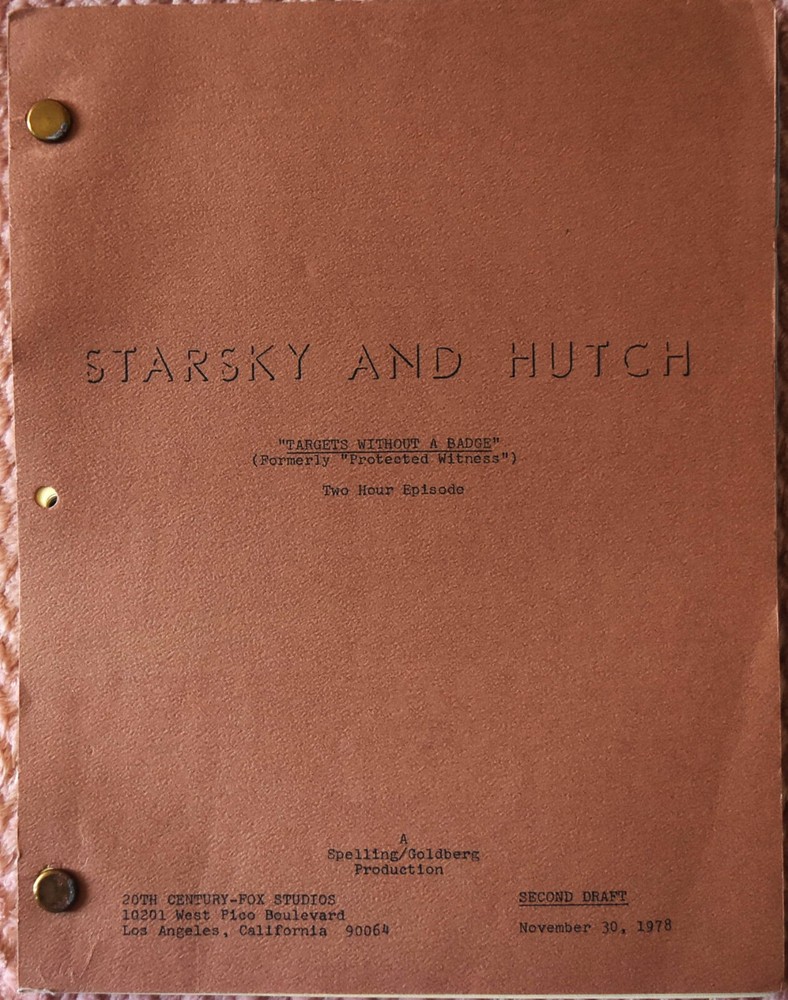 1978 Starsky and Hutch (Targets Without a Badge) Original Second Draft Script