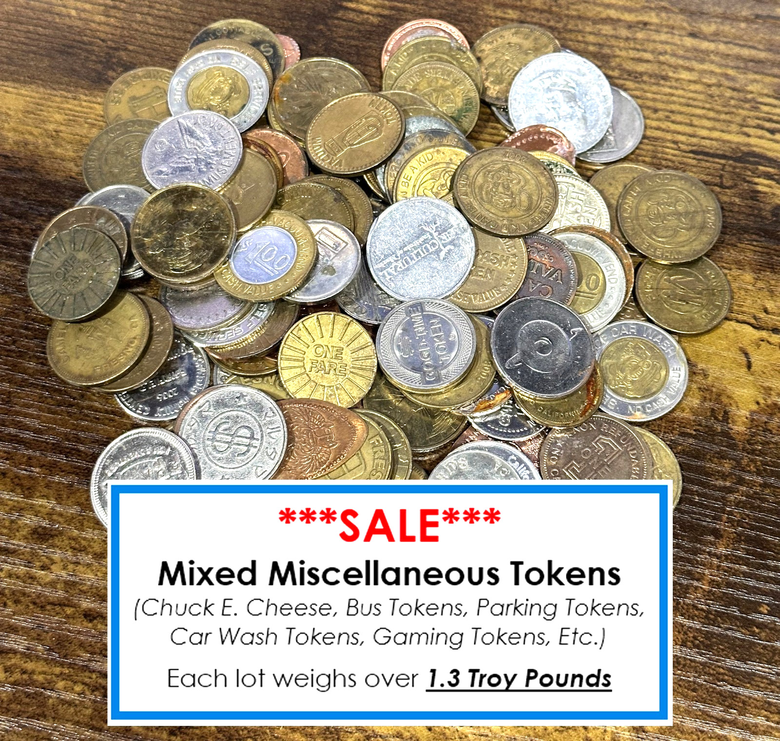 **OVER 1 POUND** Mixed Unsearched Miscellaneous Token Lot ***RARE LOT***