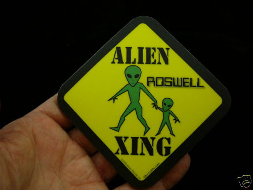#A-252 Alien crossing caution sign COASTER Aliens Roswell Wow