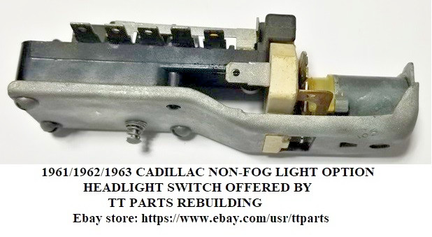 1961/1962/1963 CADILLAC HEADLIGHT SWITCH NON-FOG LIGHT SWITCH TESTED & WORKS