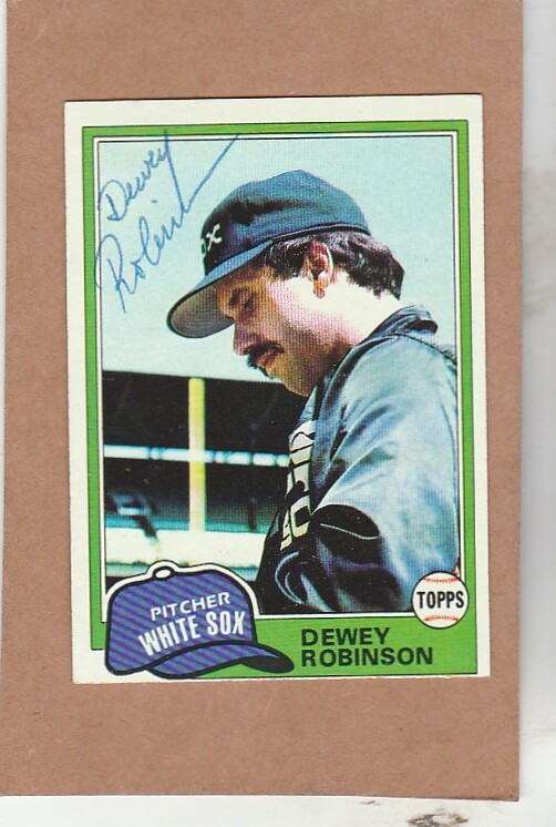 1981 Topps # 487 Dewey Robinson-  Autographed card