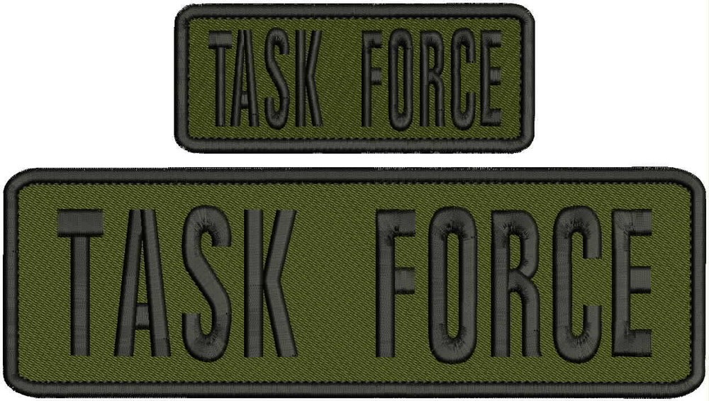 task force embroidery patch 3x10 and 2x5  hook on back od green