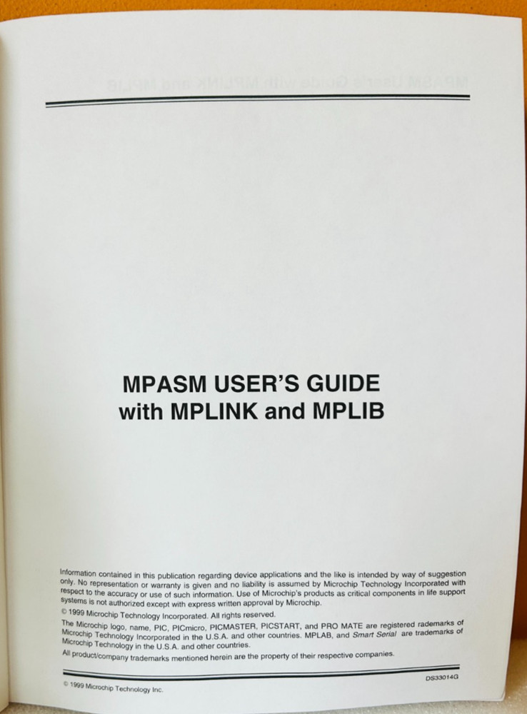 Microchip DS33014G MPASM with MPLINK and MPLIB User's Guide Manual.