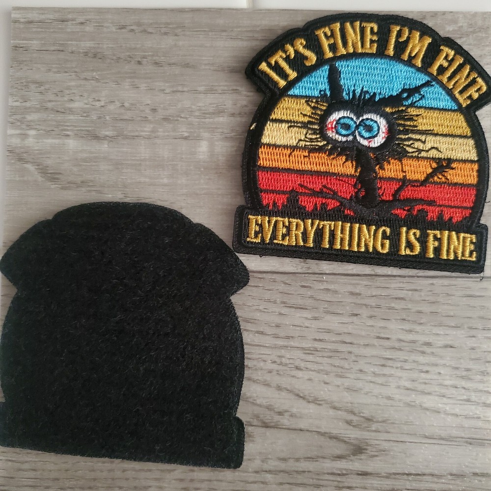 ITS FINE IM FINE Sarcastic Funny Tactical Morale Patch Hook and Loop