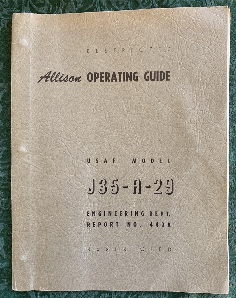 Vintage 1951 Allison J35-A-29 Operating Manual