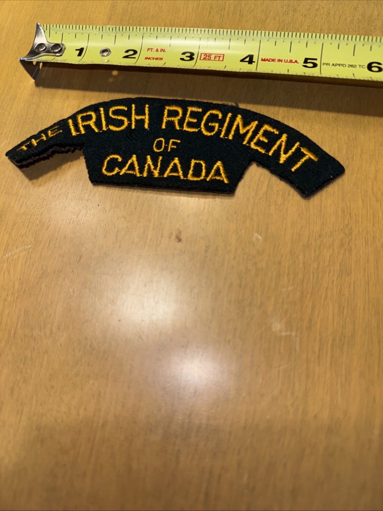 VINTAGE THE IRISH REGIMENT OF CANADA SCROLL PATCH