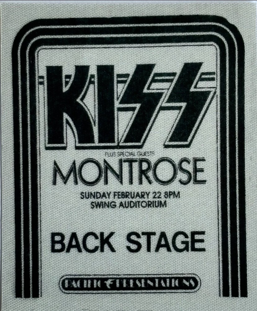 Kiss & Montrose 2/22/76 Swing Auditorium Backstage Pass