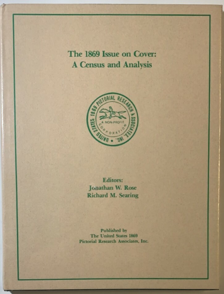 NEW! Sealed, The 1869 Issue on Cover: A Census and Analysis