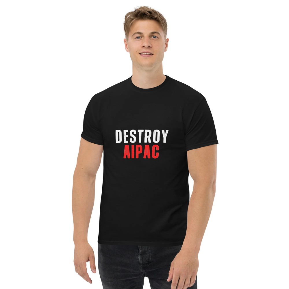 Destroy AIPAC Unisex classic tee