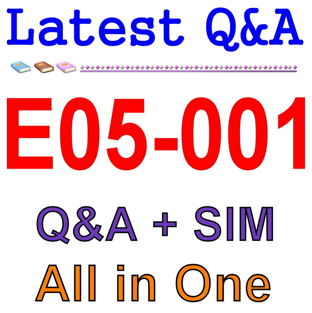 Best Exam Practice Material For EMC E05-001 Exam Q&A+SIM