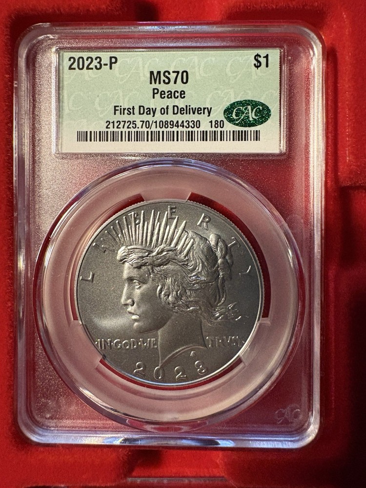 2023 PEACE SILVER DOLLAR CAC MS70 FIRST DELIVERY