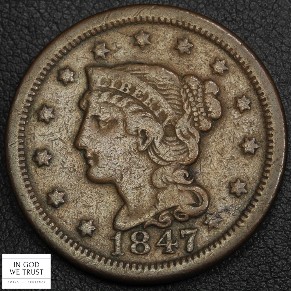 1847 Braided Hair Copper Large Cent 1C