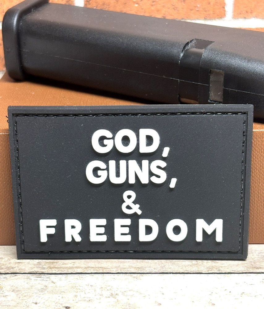God, Guns, & Freedom PVC Patch - American Morale Patch - USA Tactical Patch