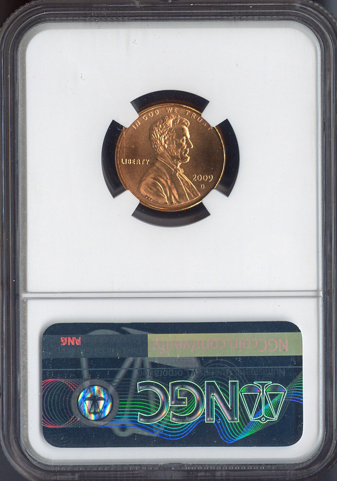 2009-D Lincoln Cent Presidency NGC MS67 RD SMS Quality