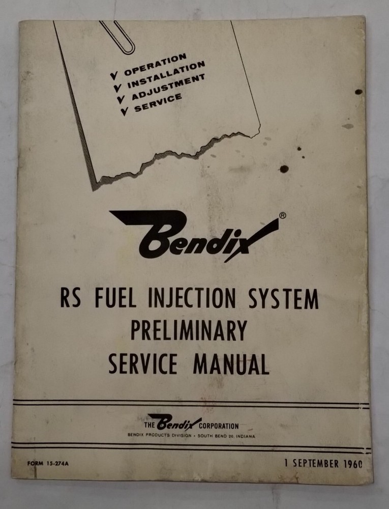 Bendix RS Fuel Injection System Preliminary Service Manual-Original