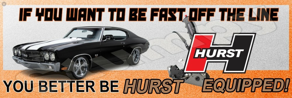 Hurst Equipped Fast Off The Line Metal Sign 6" x 18"
