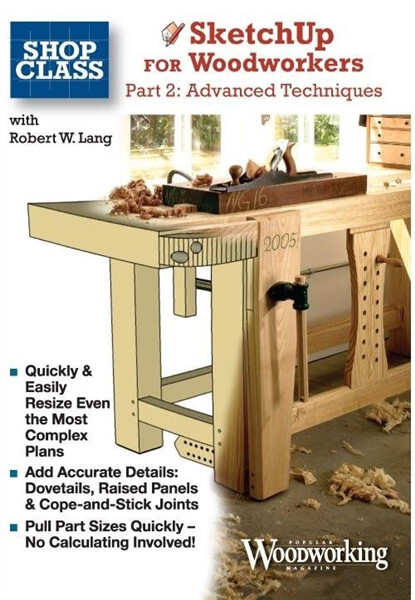 ShopClass - SketchUp for Woodworkers Part 2 - Advanced Techniques with Robert La