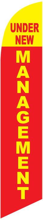Under New Management 12ft Feather Banner Swooper Flag - FLAG ONLY
