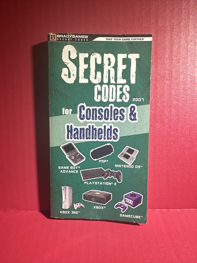 Bradygames Secret Codes 2007 For Consoles And Handhelds Book