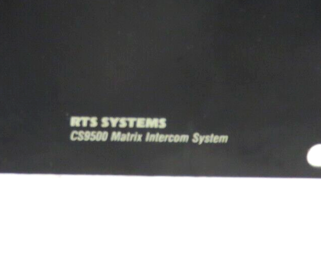RTS Systems CS9500 Matrix Intercom System, FOR PARTS/ REPAIR