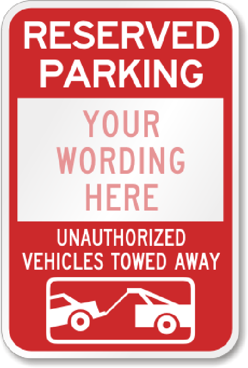 Custom Reserved Parking Sign Your Wording Weatherproof Aluminum 8"x12"