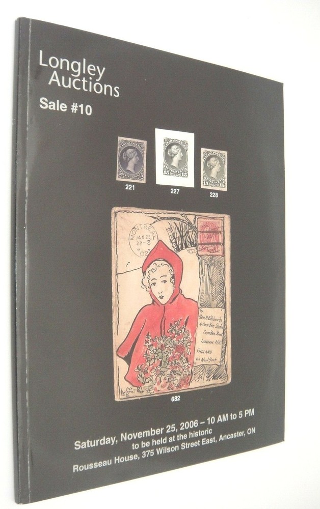Longley Stamp Auction Catalog 2006 Canada Large Queen Proofs Pence Issue More