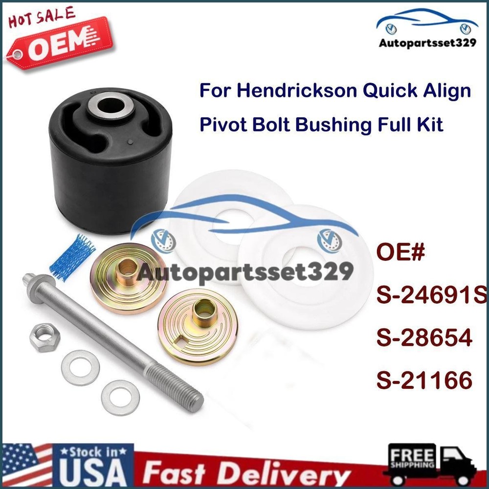 For Hendrickson Quick Align Pivot Bushing Kit&Alignment Collars S-24691S S-28654