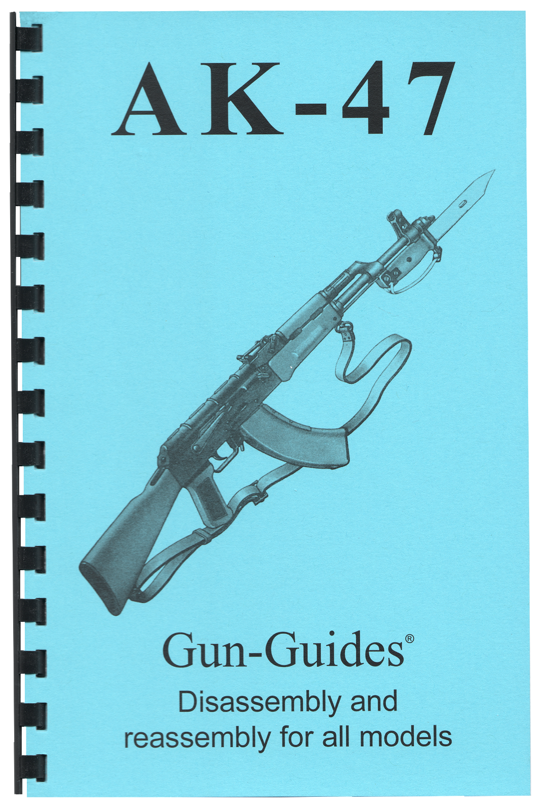 AK Gun-Guide Book &47 Guide Complete Reassembly direct from Gun-Guides