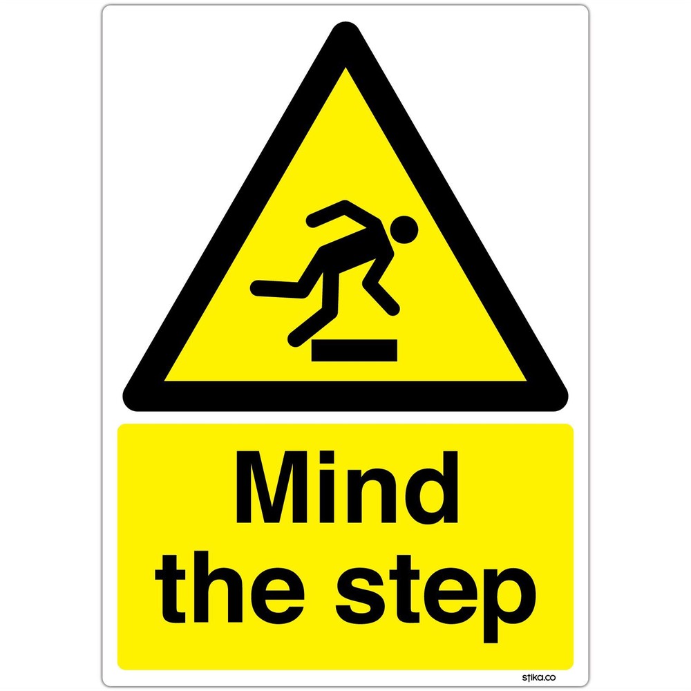 Mind the step Safety Sign Caution Hazard Warning Sticker choose various sizes