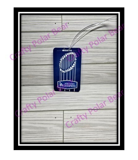 Luggage Tag LA Dodgers Trophy & Stadium Board w/Clear Strap Loop Handmade